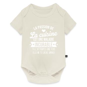 la passion de la cuisine est une maladie incurable - Body à manches courtes Premium Bébé - blanc cassé - Devant