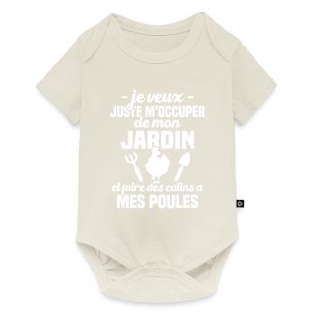 M'occuper de mon jardin, Cadeau jardinier poules - Body à manches courtes Premium Bébé - blanc cassé - Devant