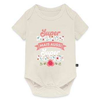 Super Maman mais aussi super Mamie - Body à manches courtes Premium Bébé - blanc cassé - Devant