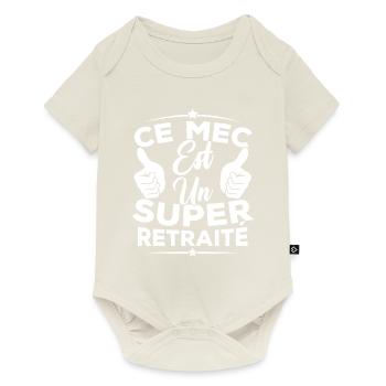 Ce mec est un super retraité - Body à manches courtes Premium Bébé - blanc cassé - Devant