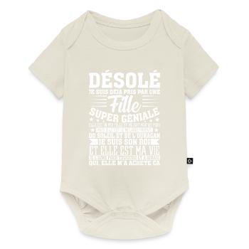 Je suis déjà pris par une fille super géniale - Body à manches courtes Premium Bébé - blanc cassé - Devant