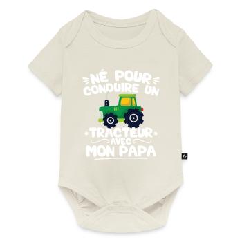 Né pour conduire des tracteurs avec mon papa - Body à manches courtes Premium Bébé - blanc cassé - Devant