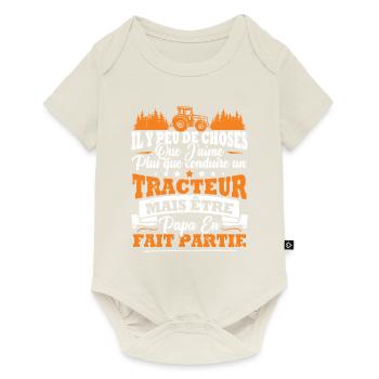J'aime un Tracteur et Papa / Humour cadeau papa - Body à manches courtes Premium Bébé - blanc cassé - Devant