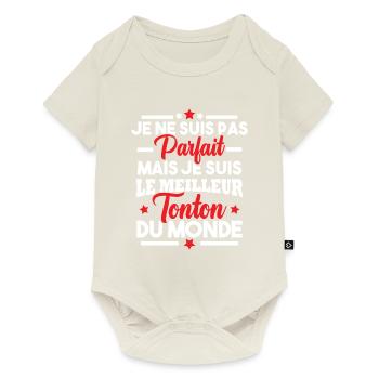 Pas parfait mais le meilleur tonton du monde - Body à manches courtes Premium Bébé - blanc cassé - Devant