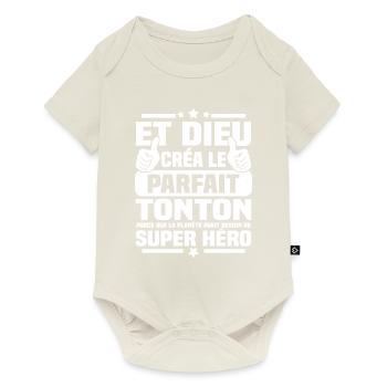 Et dieu créa le tonton parfait - cadeau humour - Body à manches courtes Premium Bébé - blanc cassé - Devant