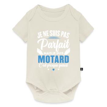 Je ne suis pas parfait mais je suis motard - Body à manches courtes Premium Bébé - blanc cassé - Devant