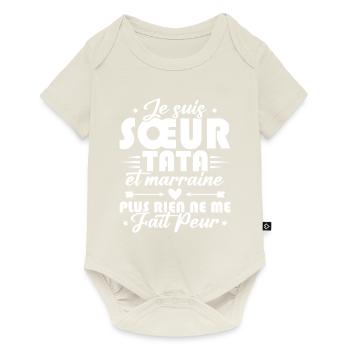 Sœur Tata et Marraine - Body à manches courtes Premium Bébé - blanc cassé - Devant