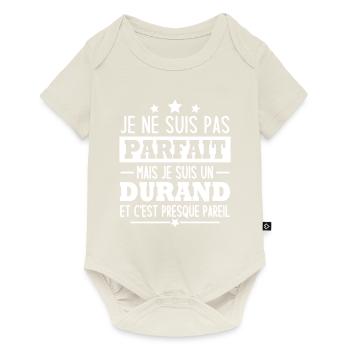 Je suis un durand - Body à manches courtes Premium Bébé - blanc cassé - Devant