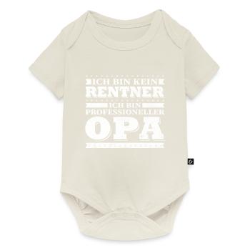 Ich Bin Kein Rentner Ich Bin Professioneller Opa - Baby Premium Kurzarmbody - Naturweiß - Vorne