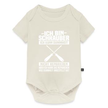 Ich bin Schrauber, ich Dummheit nicht reparieren - Baby Premium Kurzarmbody - Naturweiß - Vorne