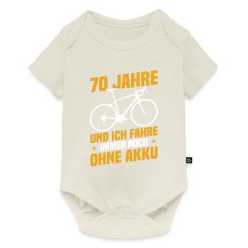 70 years and I'm still riding without a battery - Baby Premium short-sleeve bodysuit - off white - Front