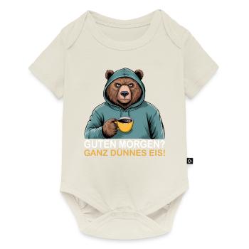Good Morning Very Thin Grizzly Funny Bear - Baby Premium short-sleeve bodysuit - off white - Front