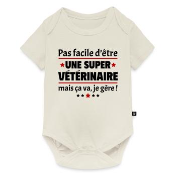 Pas facile d'être une super vétérinaire, noël - Body à manches courtes Premium Bébé - blanc cassé - Devant