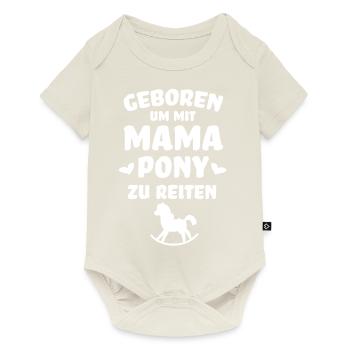 Geboren um mit Mama Pony zu reiten Reiterin Pferde - Baby Premium Kurzarmbody - Naturweiß - Vorne
