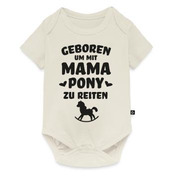 Geboren um mit Mama Pony zu reiten Reiterin Pferde - Baby Premium Kurzarmbody - Naturweiß - Vorne