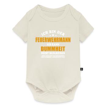 Feuerwehrmann - ich kann Dummheit nicht reparieren - Baby Premium Kurzarmbody - Naturweiß - Vorne