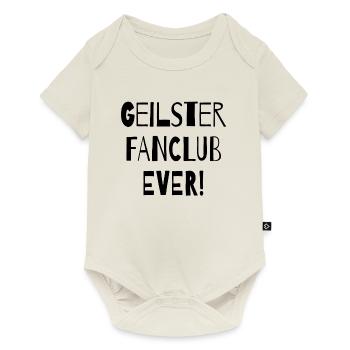 Geilster Fanclub Ever - Baby Premium Kurzarmbody - Naturweiß - Vorne