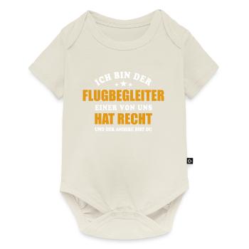 Ich bin der Flugbegleiter einer von uns hat Recht - Baby Premium Kurzarmbody - Naturweiß - Vorne