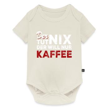 Der tut nix der will nur Kaffee - Spruch - Baby Premium Kurzarmbody - Naturweiß - Vorne