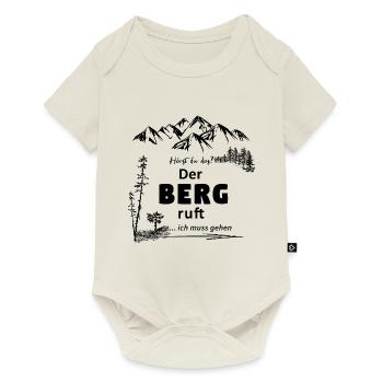 Der Berg ruft, ich muss gehen - Baby Premium Kurzarmbody - Naturweiß - Vorne