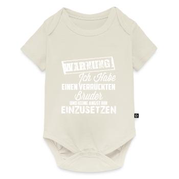 Warnung verrückter Bruder lustige Sprüche - Baby Premium Kurzarmbody - Naturweiß - Vorne