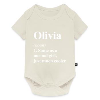 Olivia Definition Cool Name Saying Gift - Baby Premium short-sleeve bodysuit - off white - Front