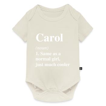 Carol Definition Cool Name Saying Gift - Baby Premium short-sleeve bodysuit - off white - Front