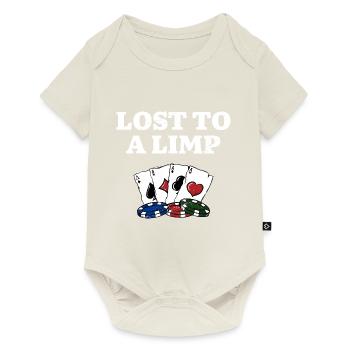 Lost to a Limp Poker Casino Poker Player Gambling - Baby Premium short-sleeve bodysuit - off white - Front
