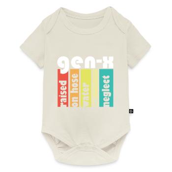 Gen X Raised On Hose Water And Neglect 80s 90s - Baby Premium short-sleeve bodysuit - off white - Front