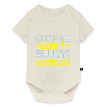 Sharks do not swim backwards Shark Marine biology - Baby Premium short-sleeve bodysuit - off white - Front
