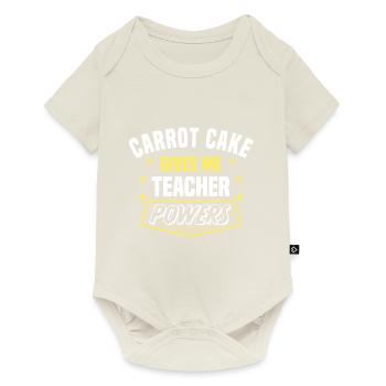 Le gâteau aux carottes me donne des pouvoirs de professeur drôle - Body à manches courtes Premium Bébé - blanc cassé - Devant