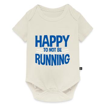 Heureux de ne pas courir 2 - Body à manches courtes Premium Bébé - blanc cassé - Devant