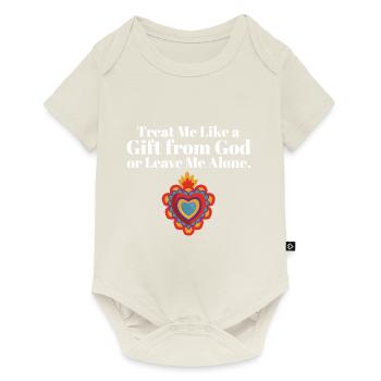 Religious Treat Me Like A Gift From God Team - Baby Premium short-sleeve bodysuit - off white - Front