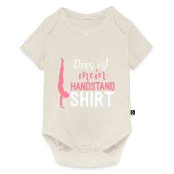 Handstand Zitat Gymnastik Turnerinnen Turnen - Baby Premium Kurzarmbody - Naturweiß - Vorne