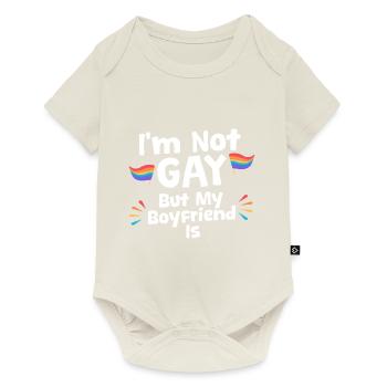 I'm Not Gay But My Boyfriend Is 4 - Baby Premium short-sleeve bodysuit - off white - Front