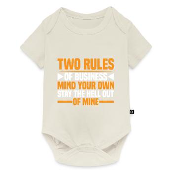 Two Rules Of Business, Mind Your Own 39 - Baby Premium short-sleeve bodysuit - off white - Front