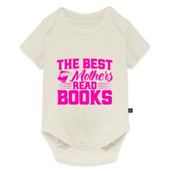 The best mothers read books Read the book Gift - Baby Premium short-sleeve bodysuit - off white - Front
