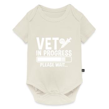 Vet In Progress, Please Wait 2 - Body à manches courtes Premium Bébé - blanc cassé - Devant