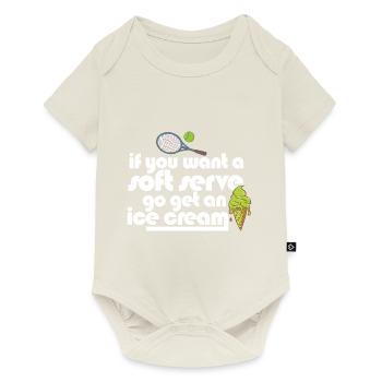 Si vous voulez une portion molle, allez chercher une crème glacée - Body à manches courtes Premium Bébé - blanc cassé - Devant
