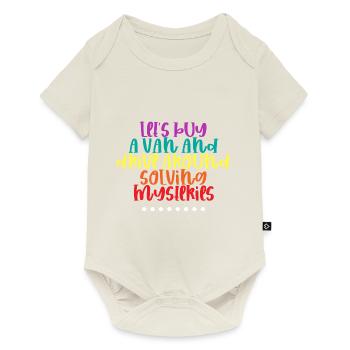 Lets Buy A Van And Drive Around Solving Mysteries2 - Baby Premium short-sleeve bodysuit - off white - Front
