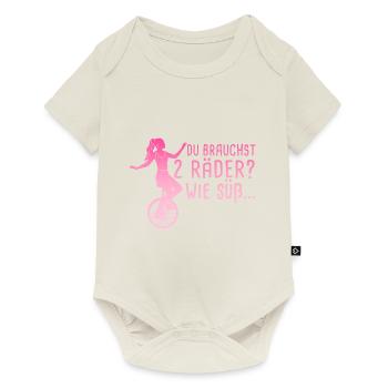 Du Brauchst 2 Räder Wie Süß Einradfahrerin Einrad - Baby Premium Kurzarmbody - Naturweiß - Vorne