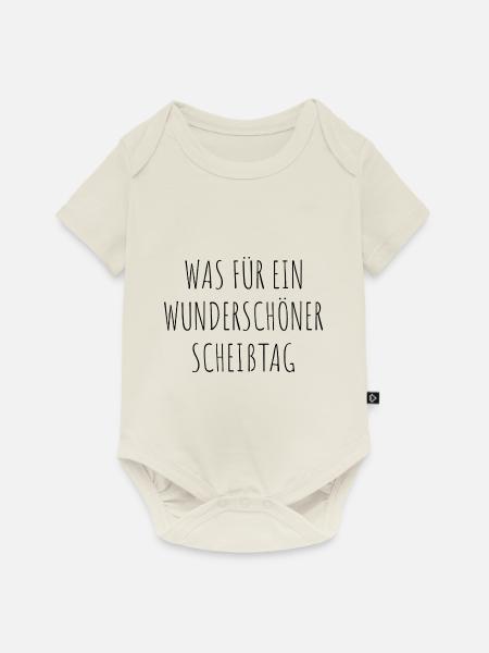 Was Für Ein Wunderschöner Scheißtag Fun Artikel - Baby Premium Kurzarmbody - Naturweiß
