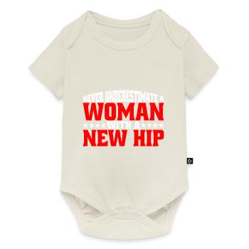 Never Underestimate A Woman With A New Hip 10 - Baby Premium short-sleeve bodysuit - off white - Front