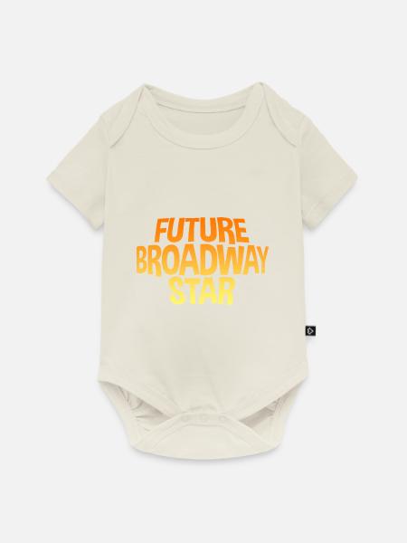 Future Broadway Star - Baby Premium Kurzarmbody - Naturweiß