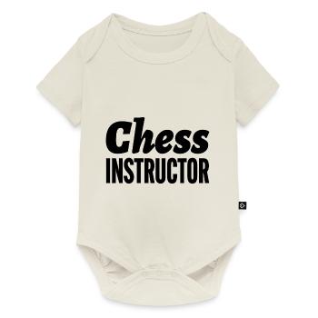 Chess Instructor Funny Chess Player Quotes - Baby Premium short-sleeve bodysuit - off white - Front