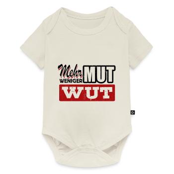 Mehr Mut weniger Wut - Gegen Rechts, gegen Hetze - Baby Premium Kurzarmbody - Naturweiß - Vorne
