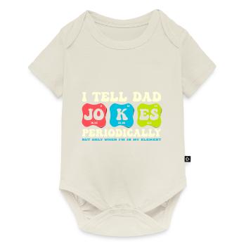 Je raconte des blagues à papa périodiquement élément Groovy - Body à manches courtes Premium Bébé - blanc cassé - Devant