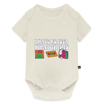 I Have No Idea What This Is Funny Retro 70s 80s - Baby Premium Kurzarmbody - Naturweiß - Vorne