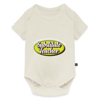 Teacher Assistant Substitute Teacher School - Baby Premium short-sleeve bodysuit - off white - Front
