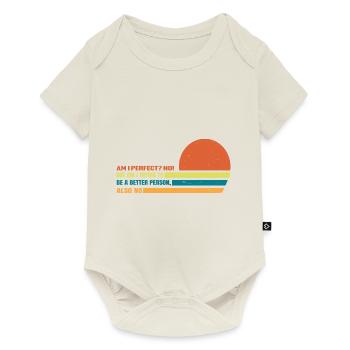 But Am I Trying To Be A Better Person? Also No 3 - Baby Premium Kurzarmbody - Naturweiß - Vorne